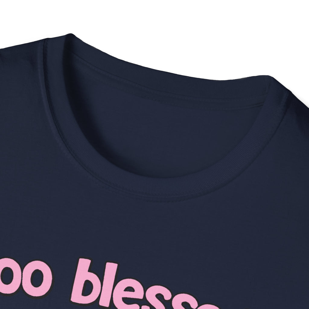 too blessed 2 be stressed