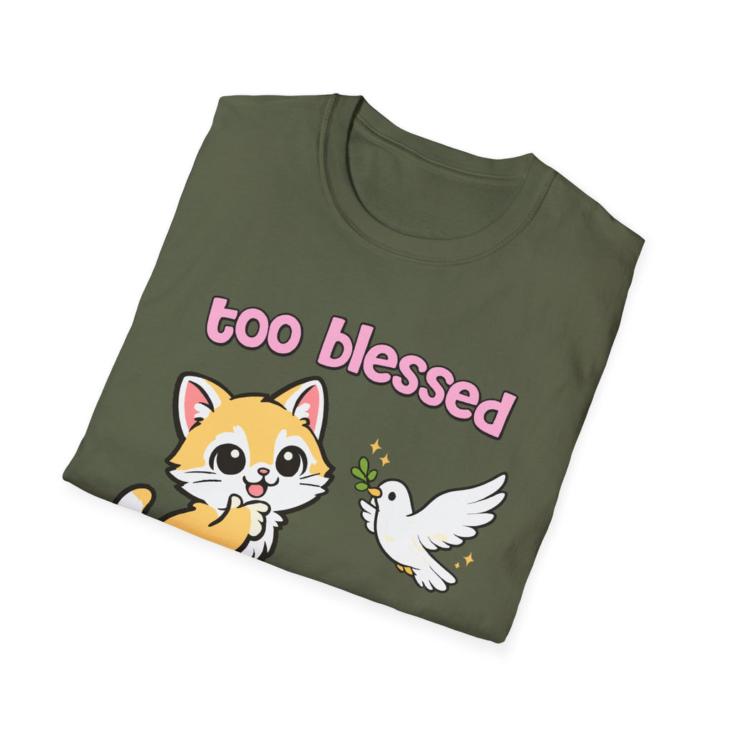 too blessed 2 be stressed