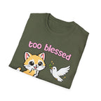 too blessed 2 be stressed