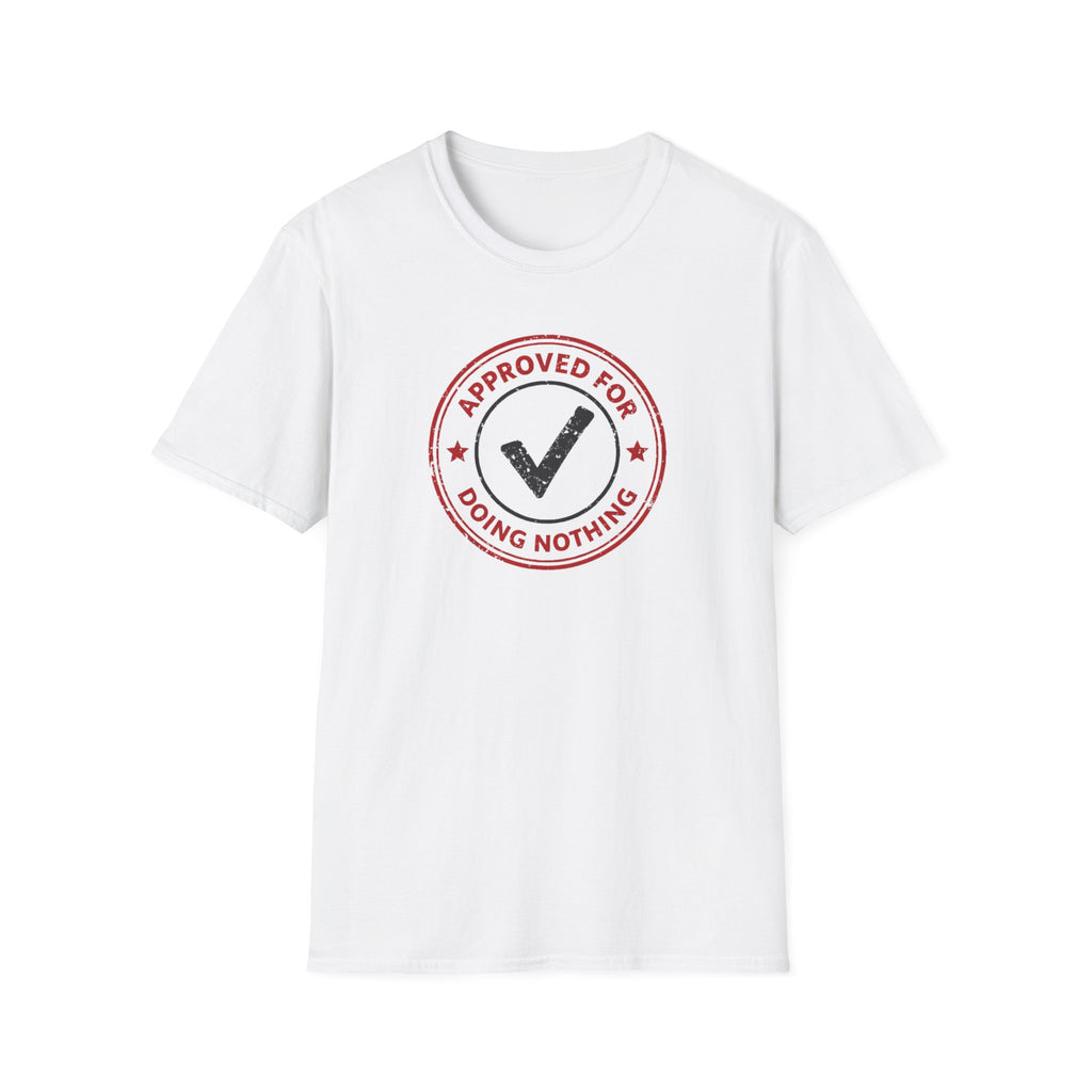 approved for doing nothing