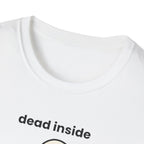 dead inside but thanks for asking