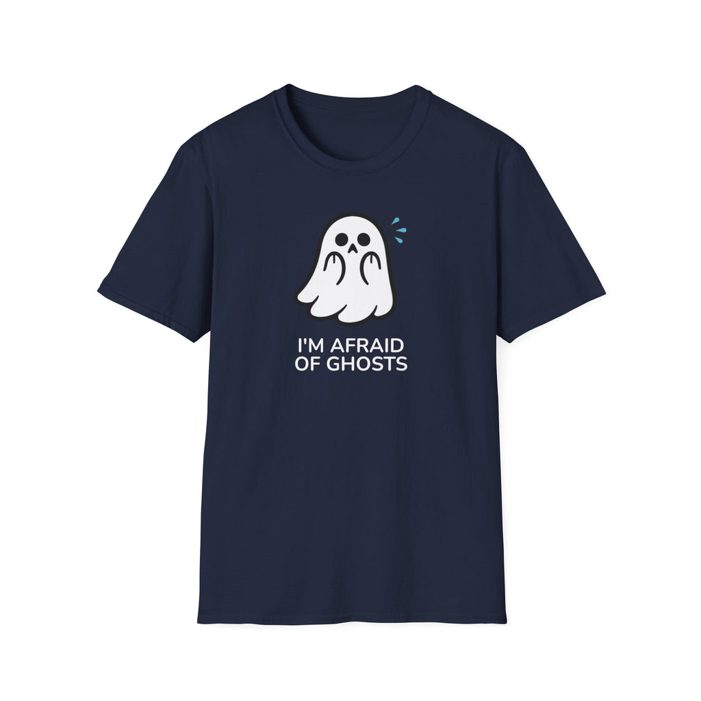 I'm afraid of ghosts