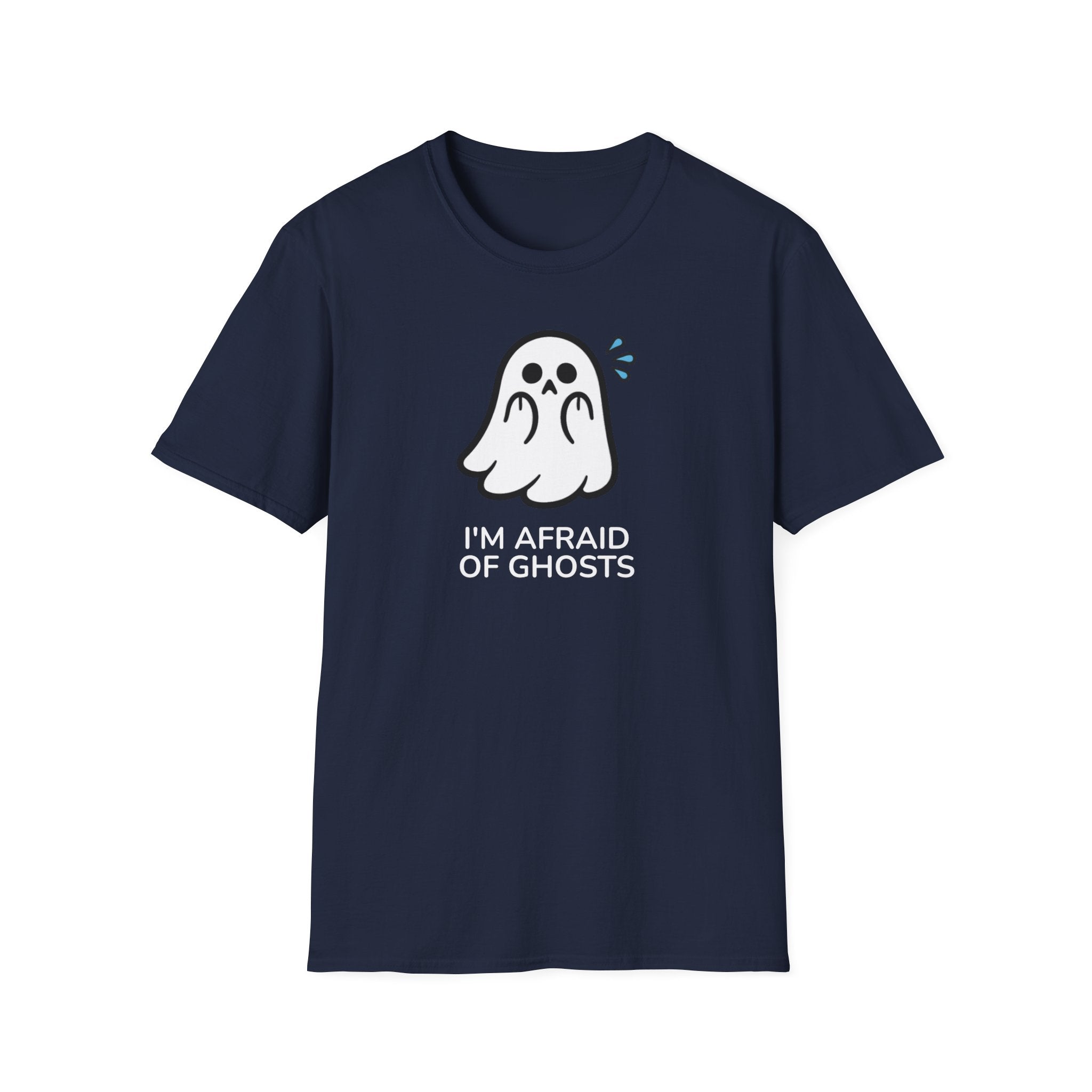 I'm afraid of ghosts