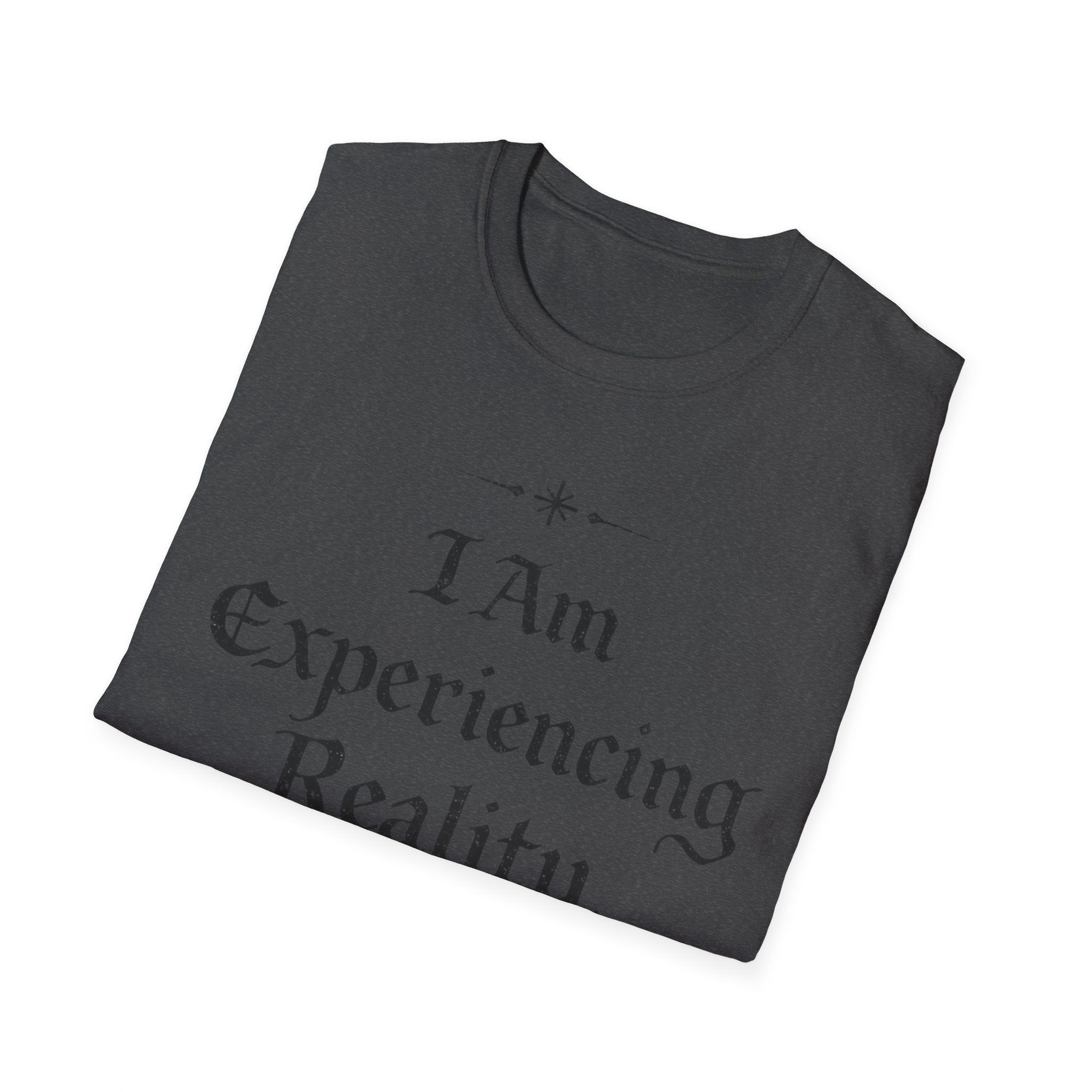 I Am Experiencing Reality