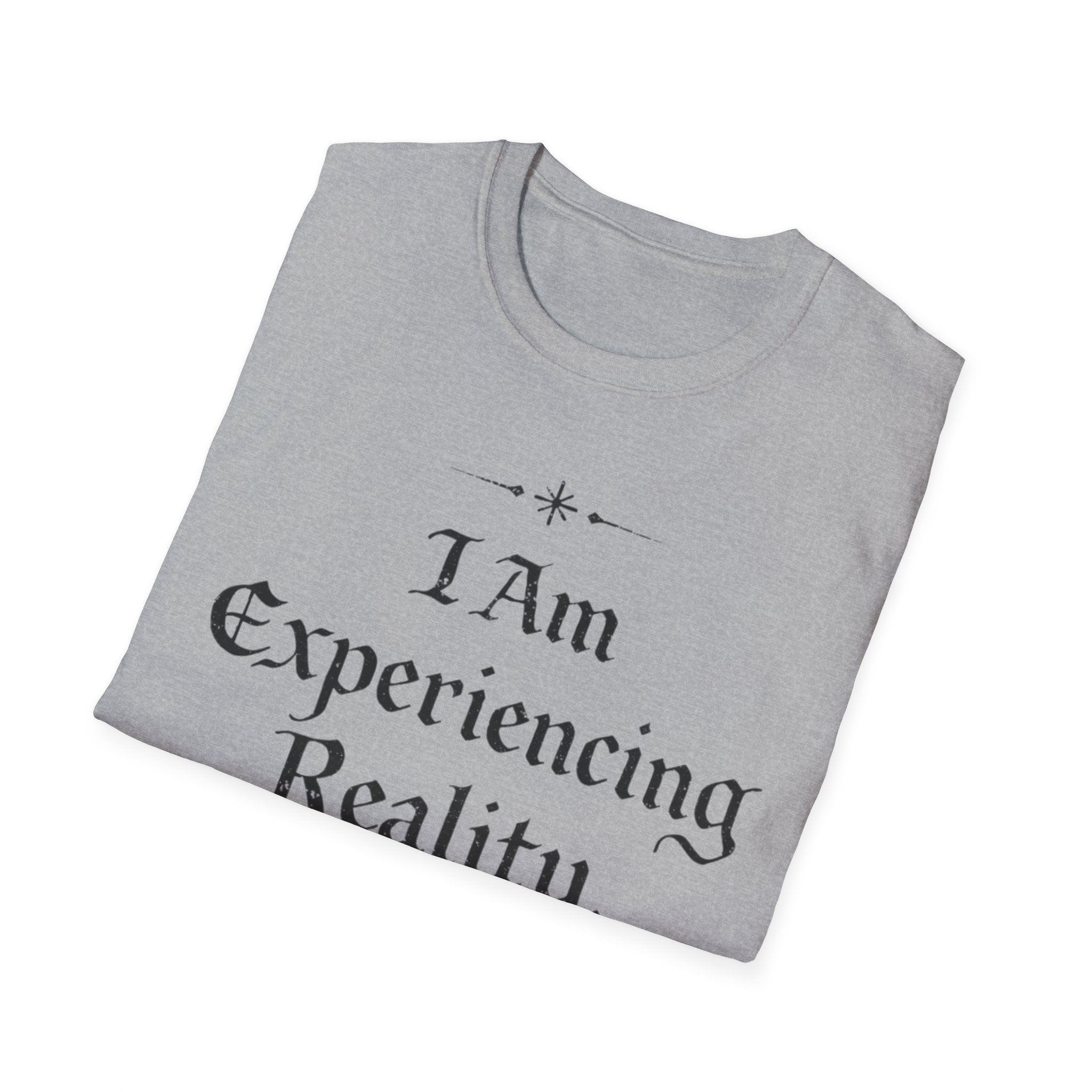 I Am Experiencing Reality