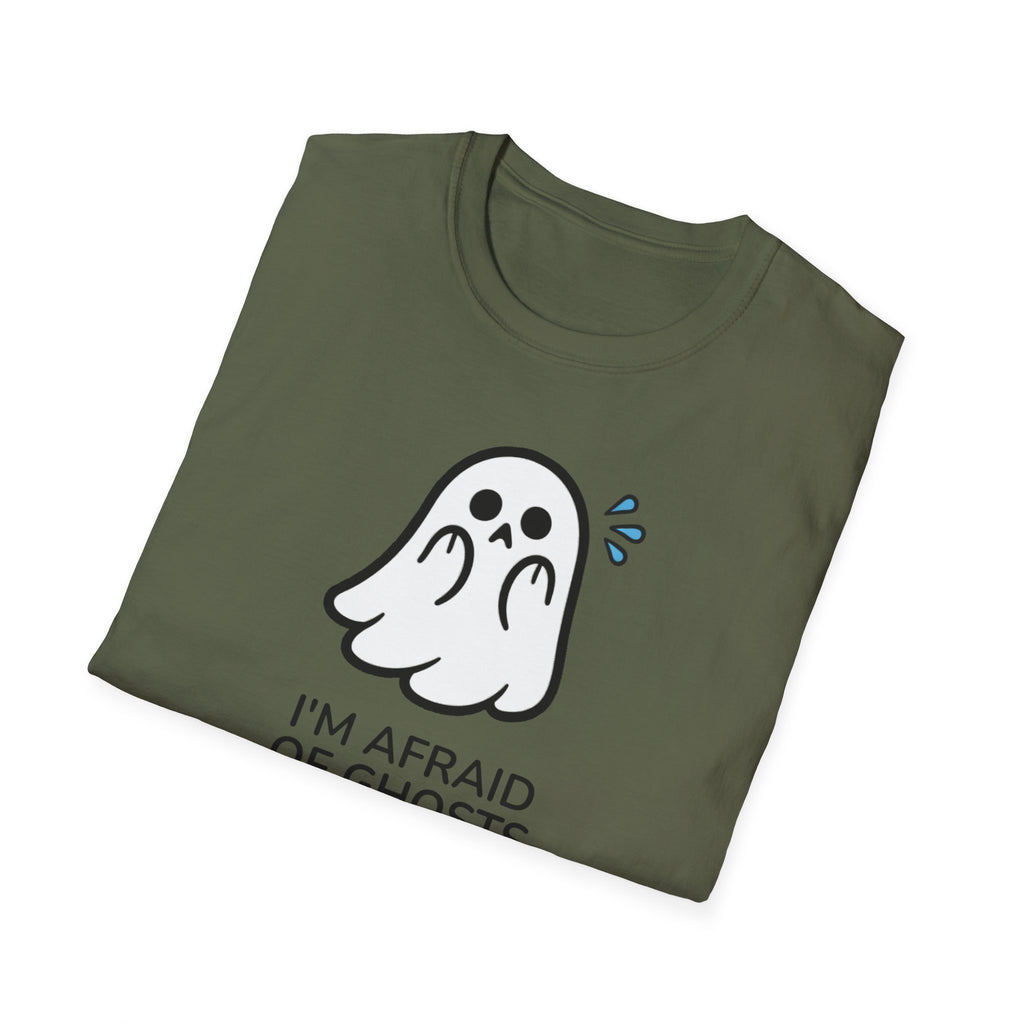 I'm afraid of ghosts