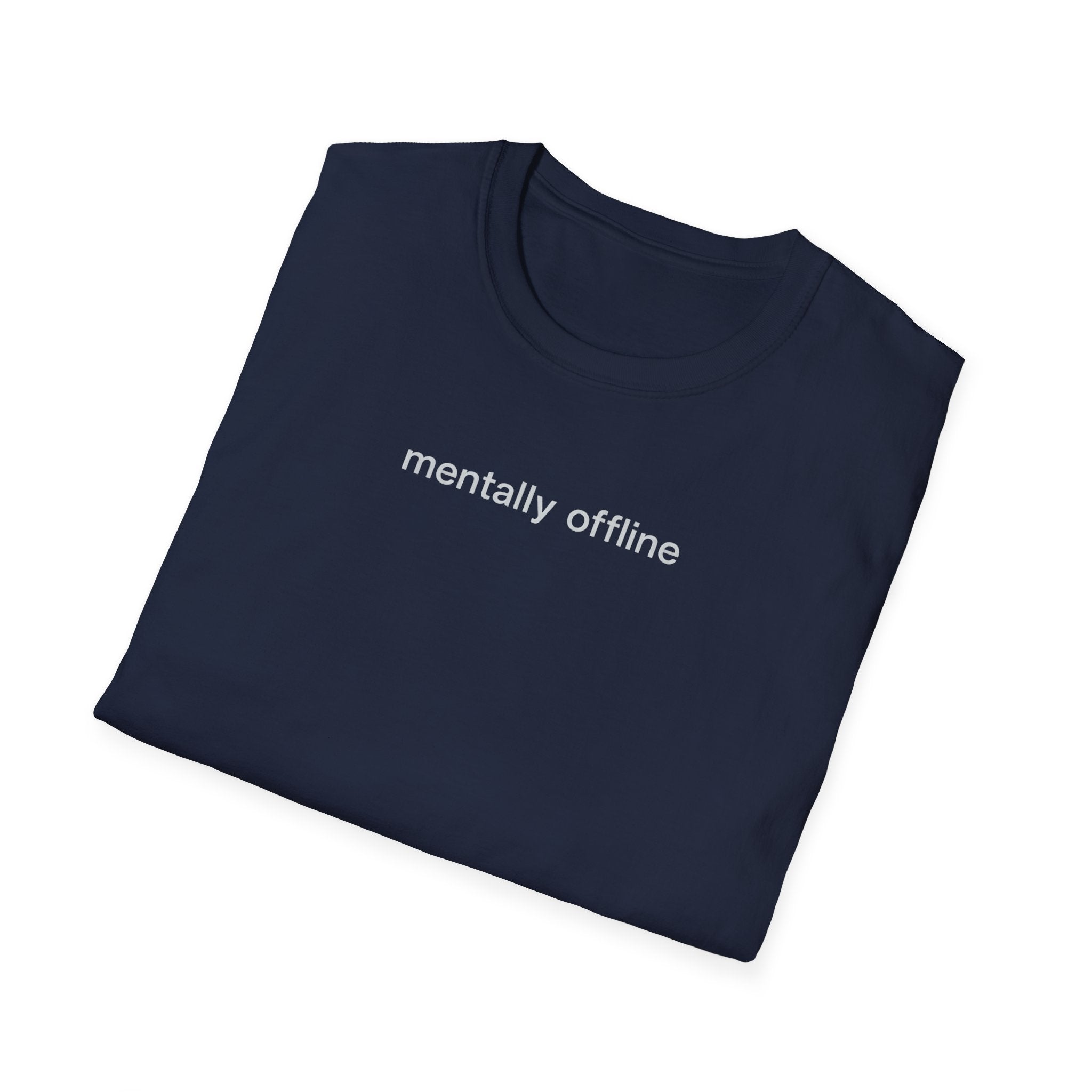 mentally offline