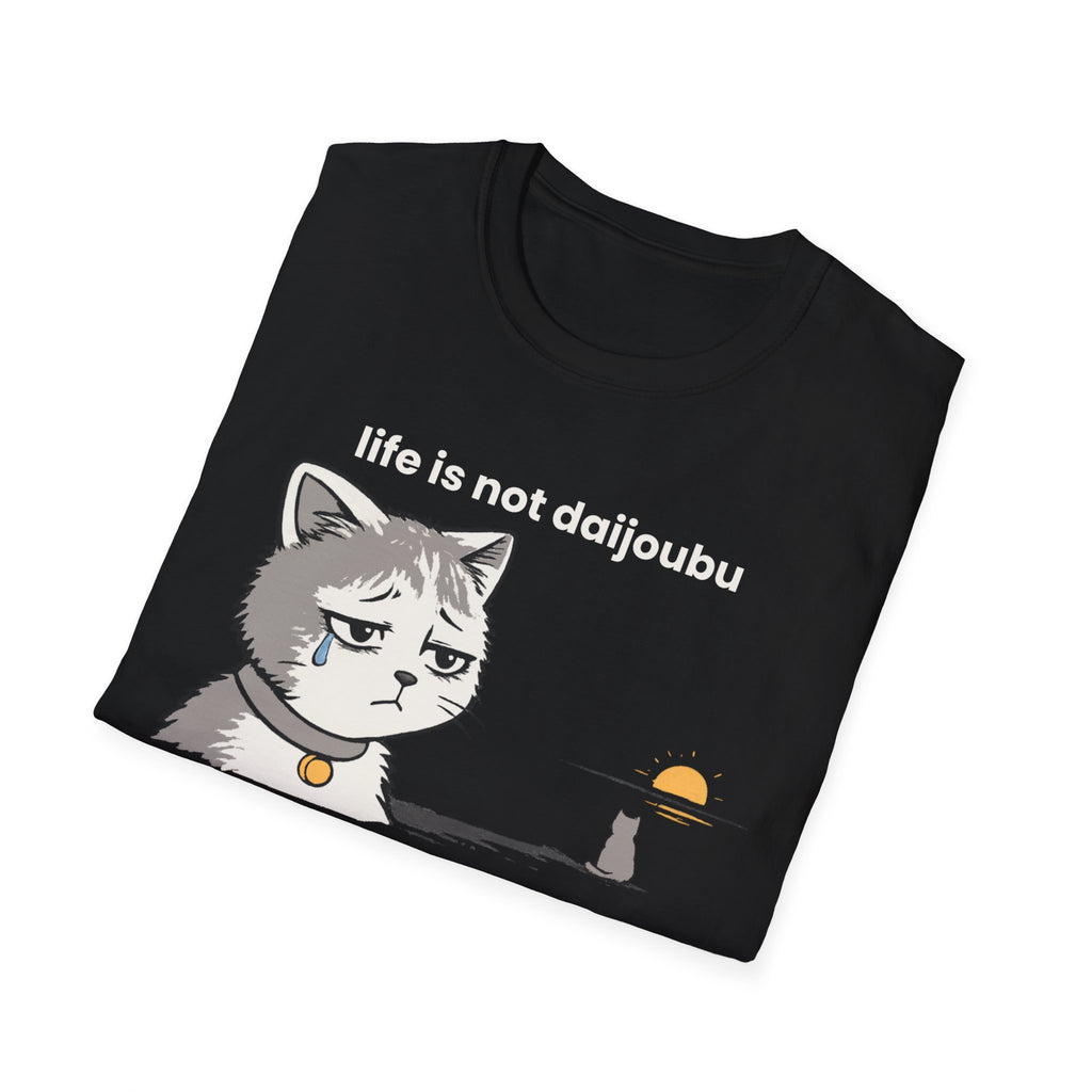 life is not daijoubou