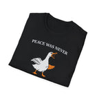 Peace was never an option