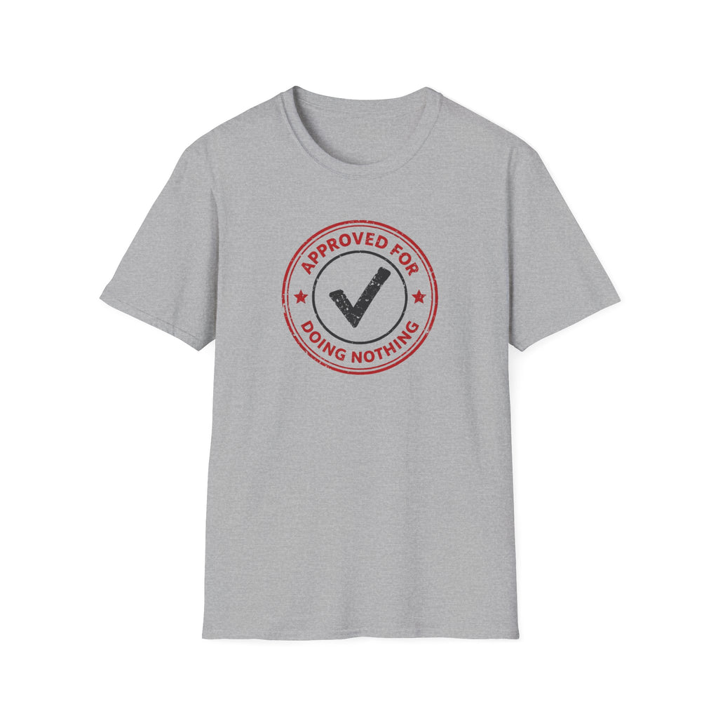 approved for doing nothing