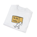 To Do Later