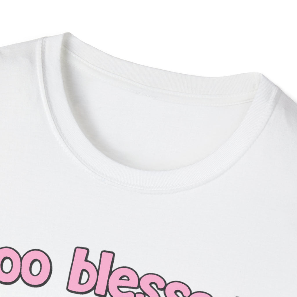 too blessed 2 be stressed
