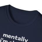 mentally I'm already in bed