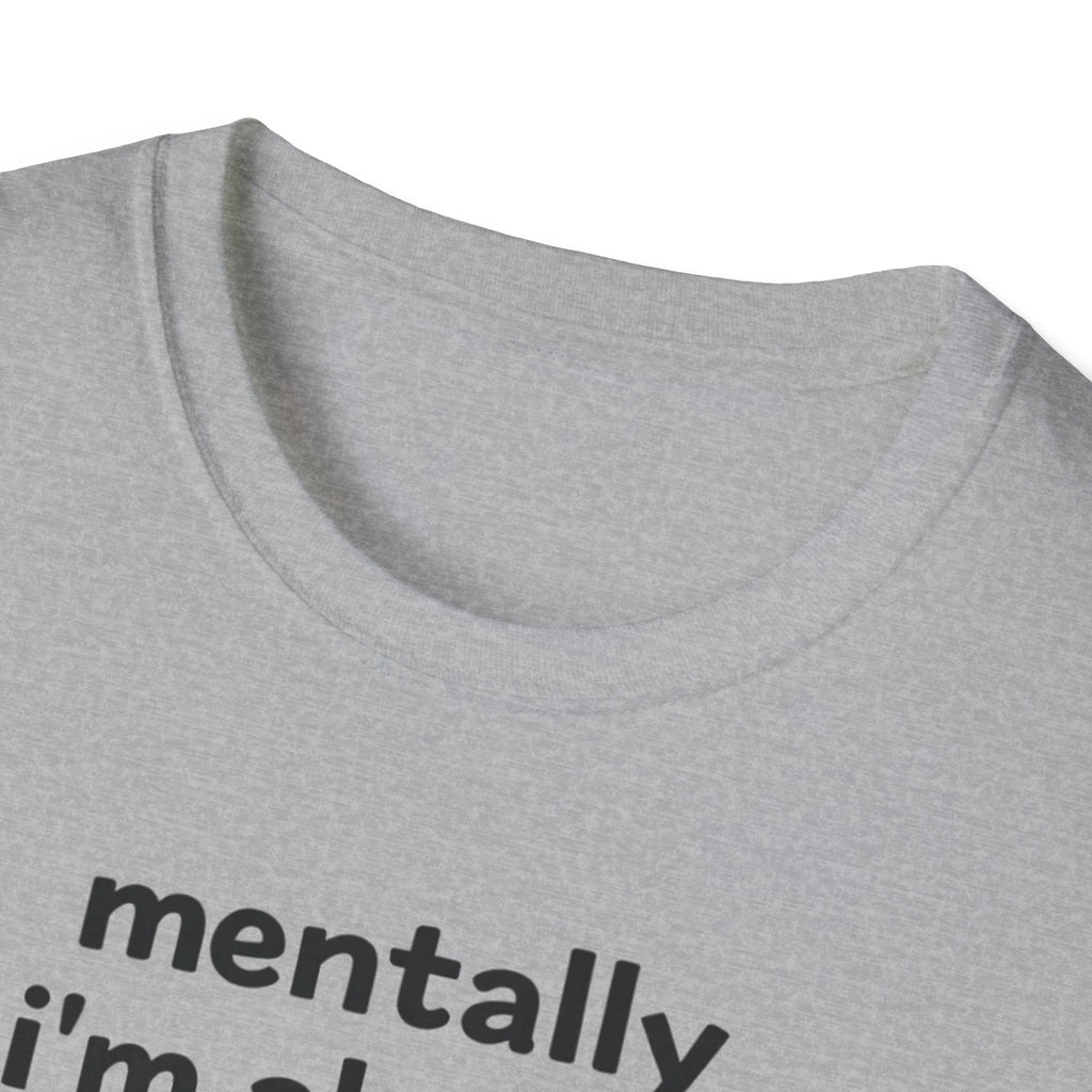 mentally I'm already in bed
