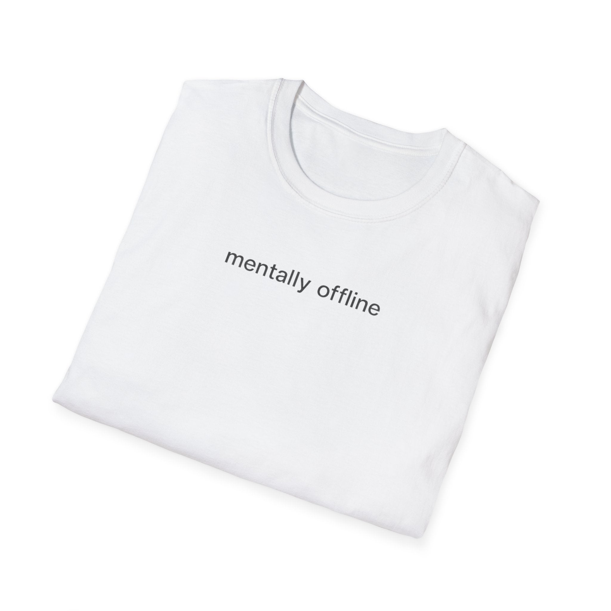 mentally offline