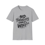 No Thoughts Only Wifi