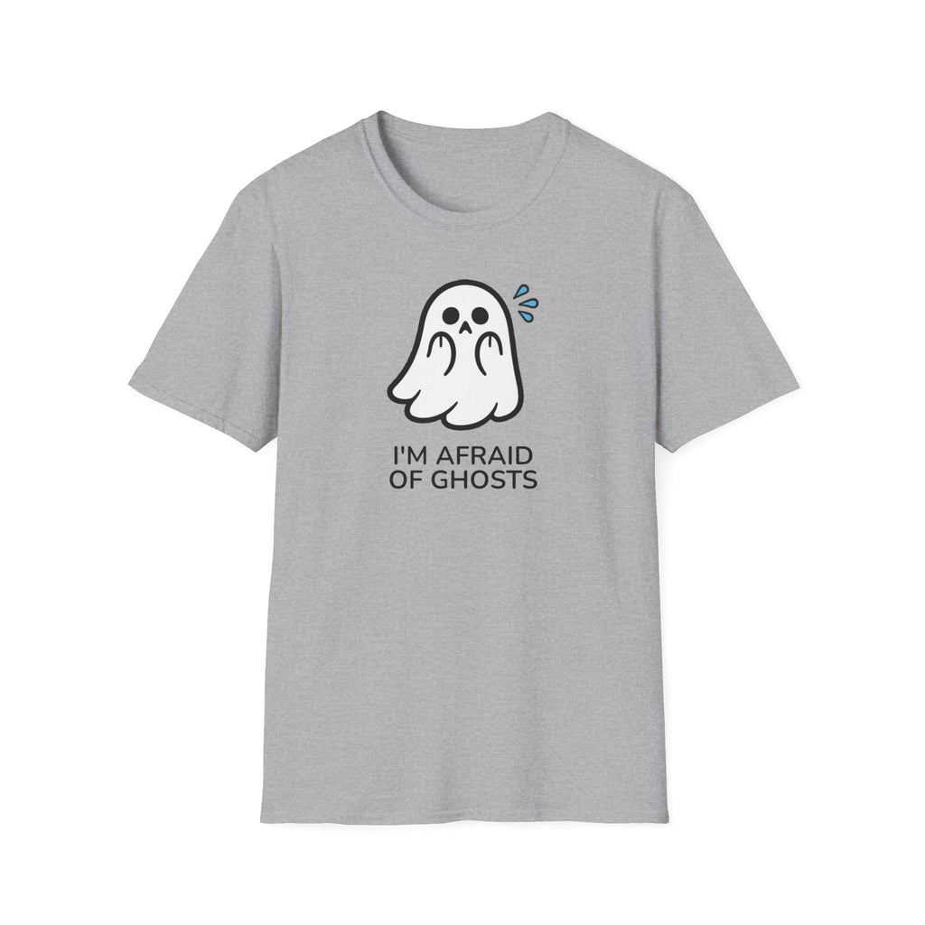 I'm afraid of ghosts