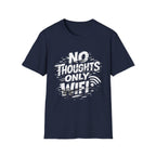 No Thoughts Only Wifi