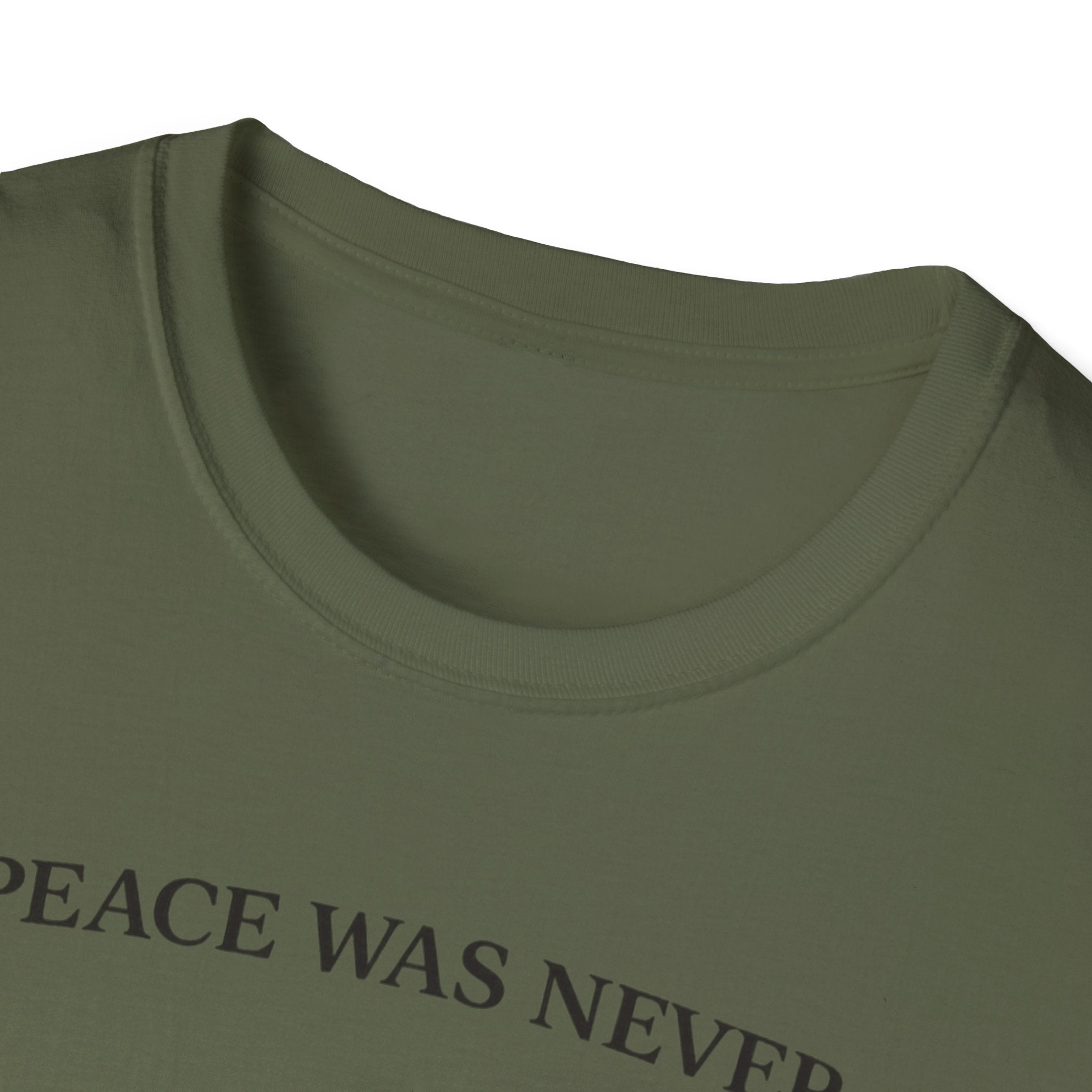 Peace was never an option