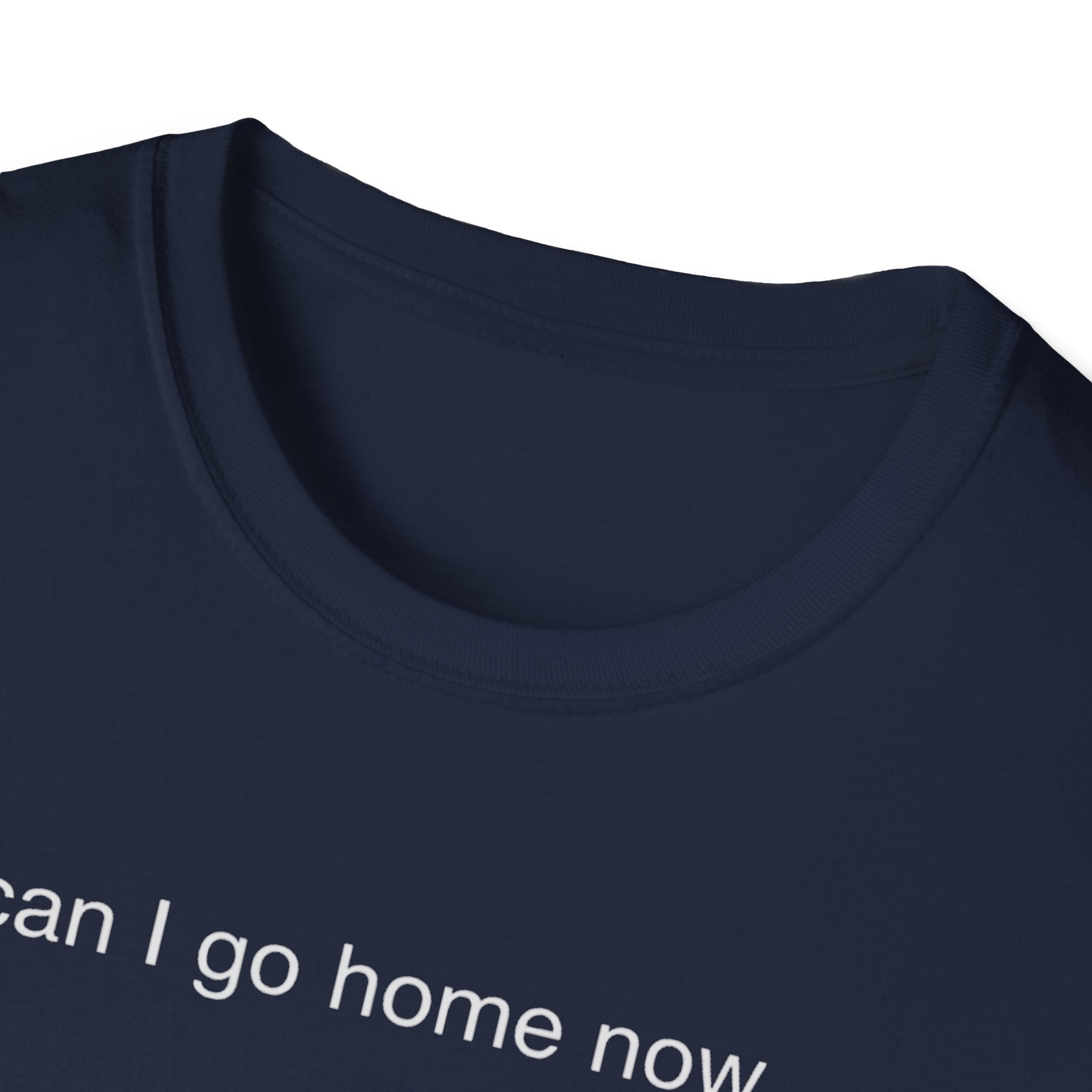 can I go home now