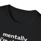 mentally I'm already in bed