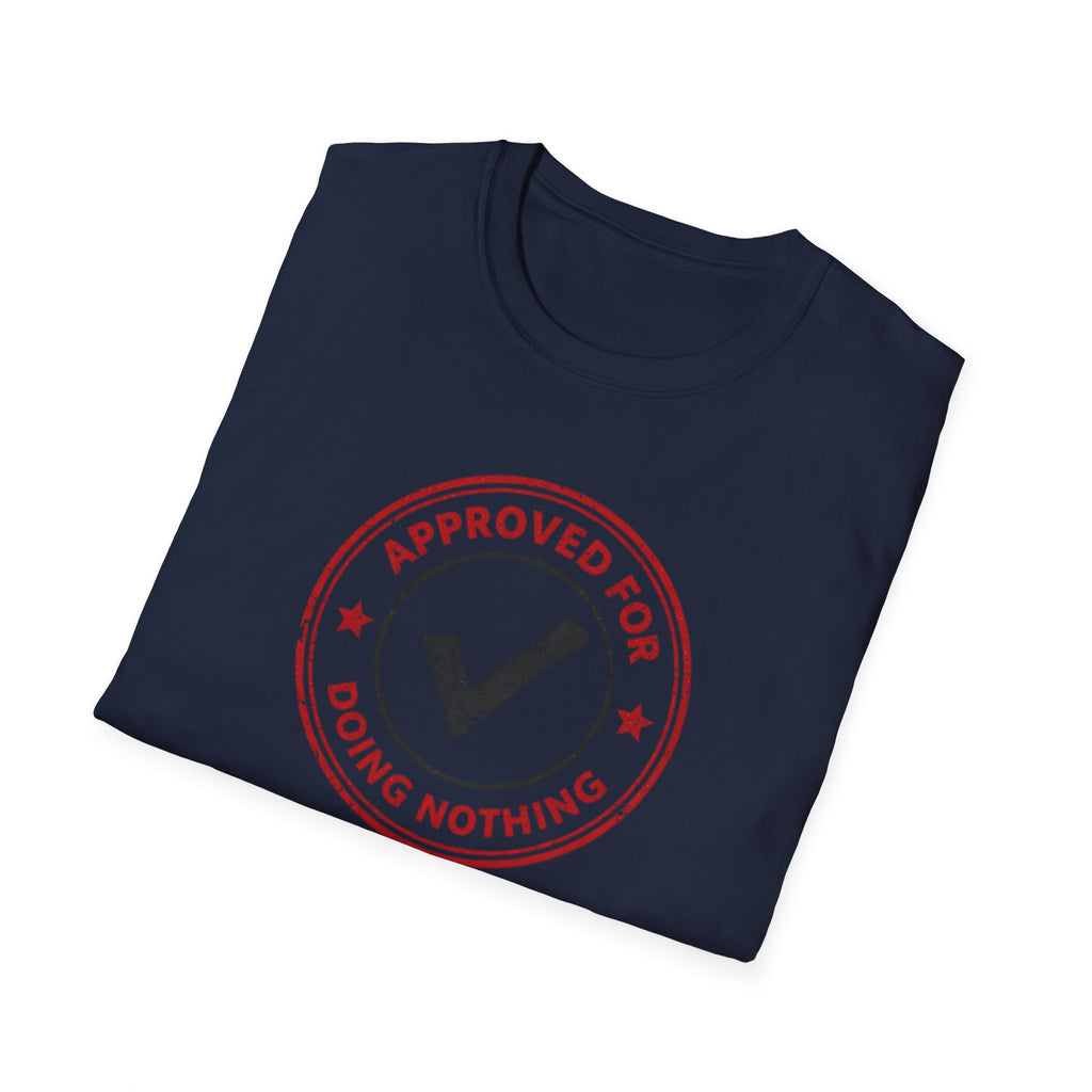 approved for doing nothing