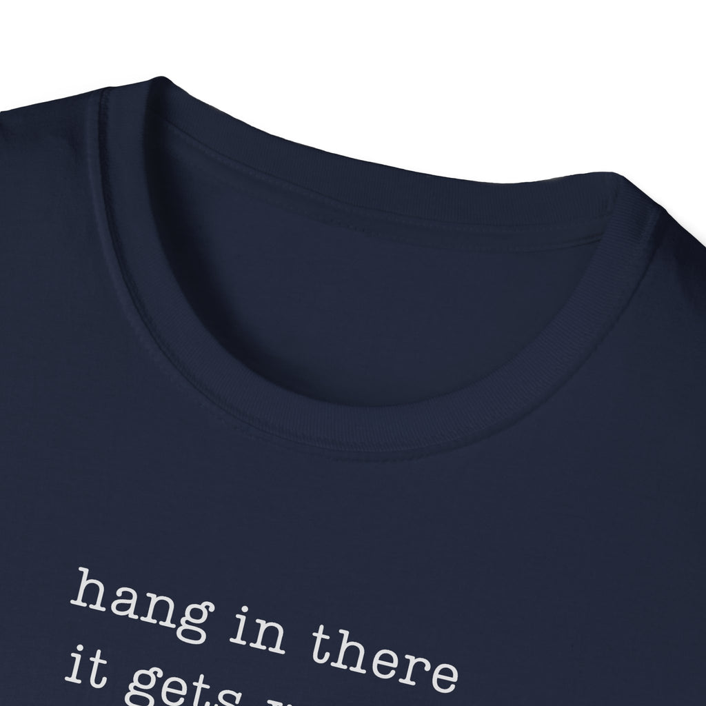 hang in there it gets worse