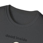 dead inside but thanks for asking