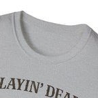 playin' dead inside