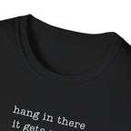 hang in there it gets worse