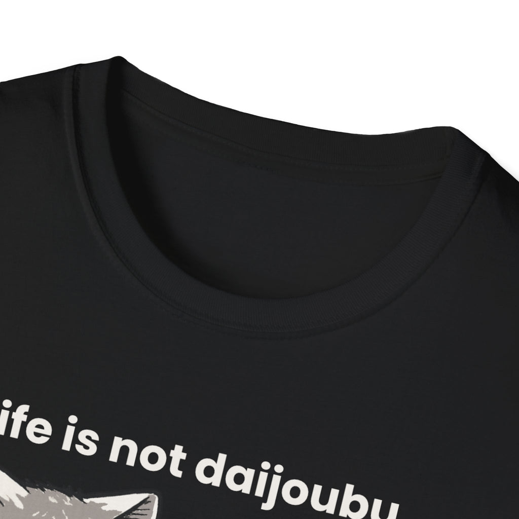 life is not daijoubou