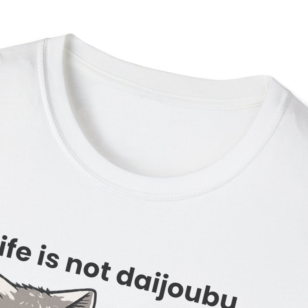 life is not daijoubou