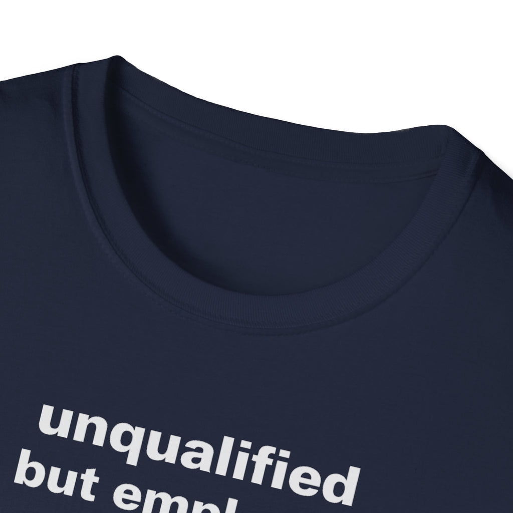 unqualified but employed