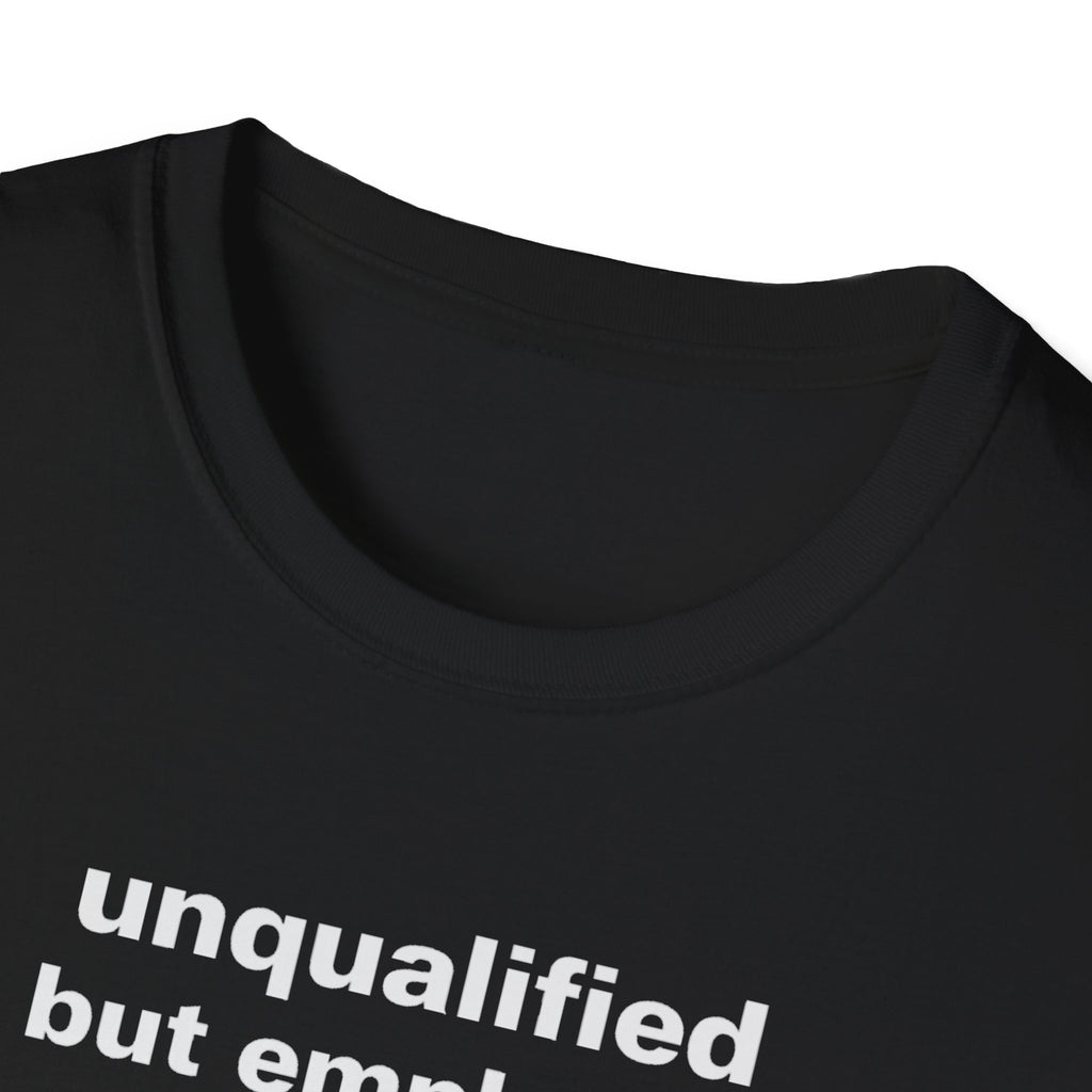 unqualified but employed