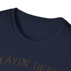 playin' dead inside