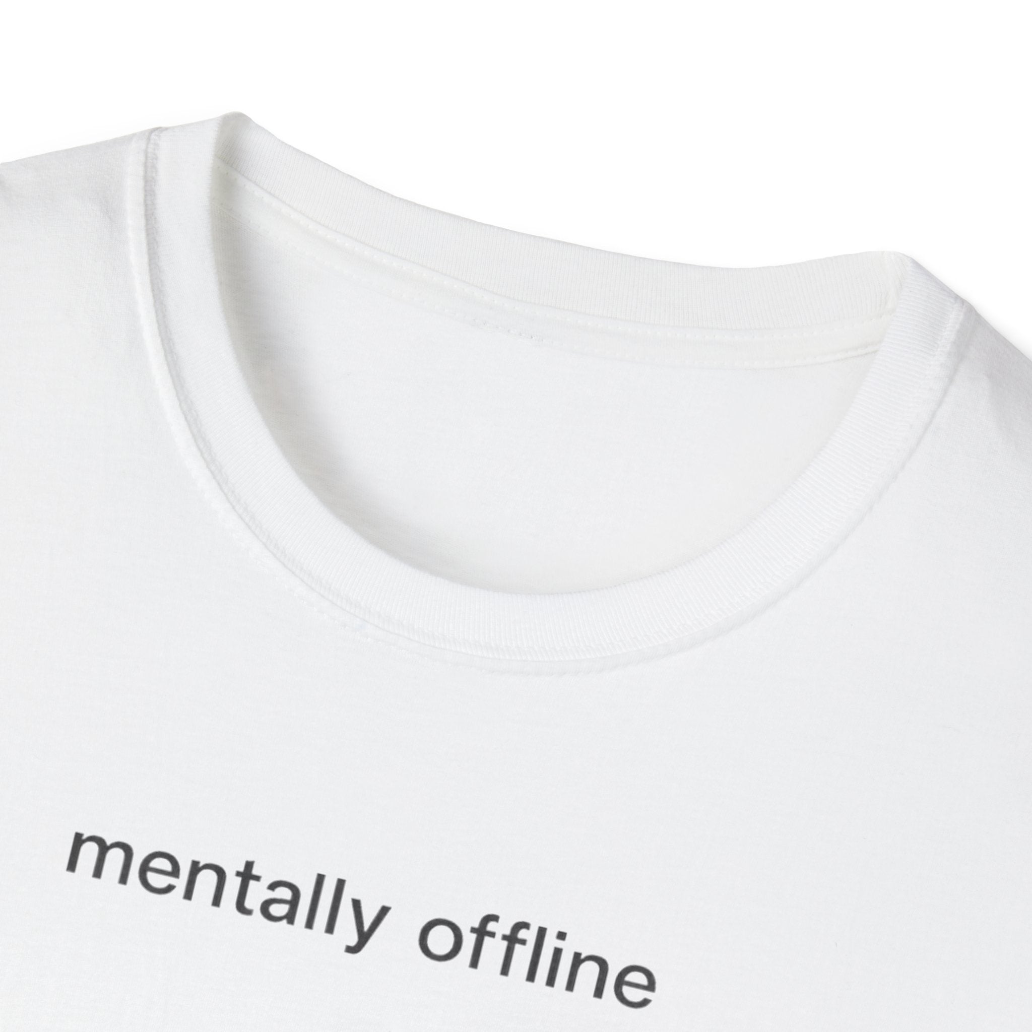 mentally offline